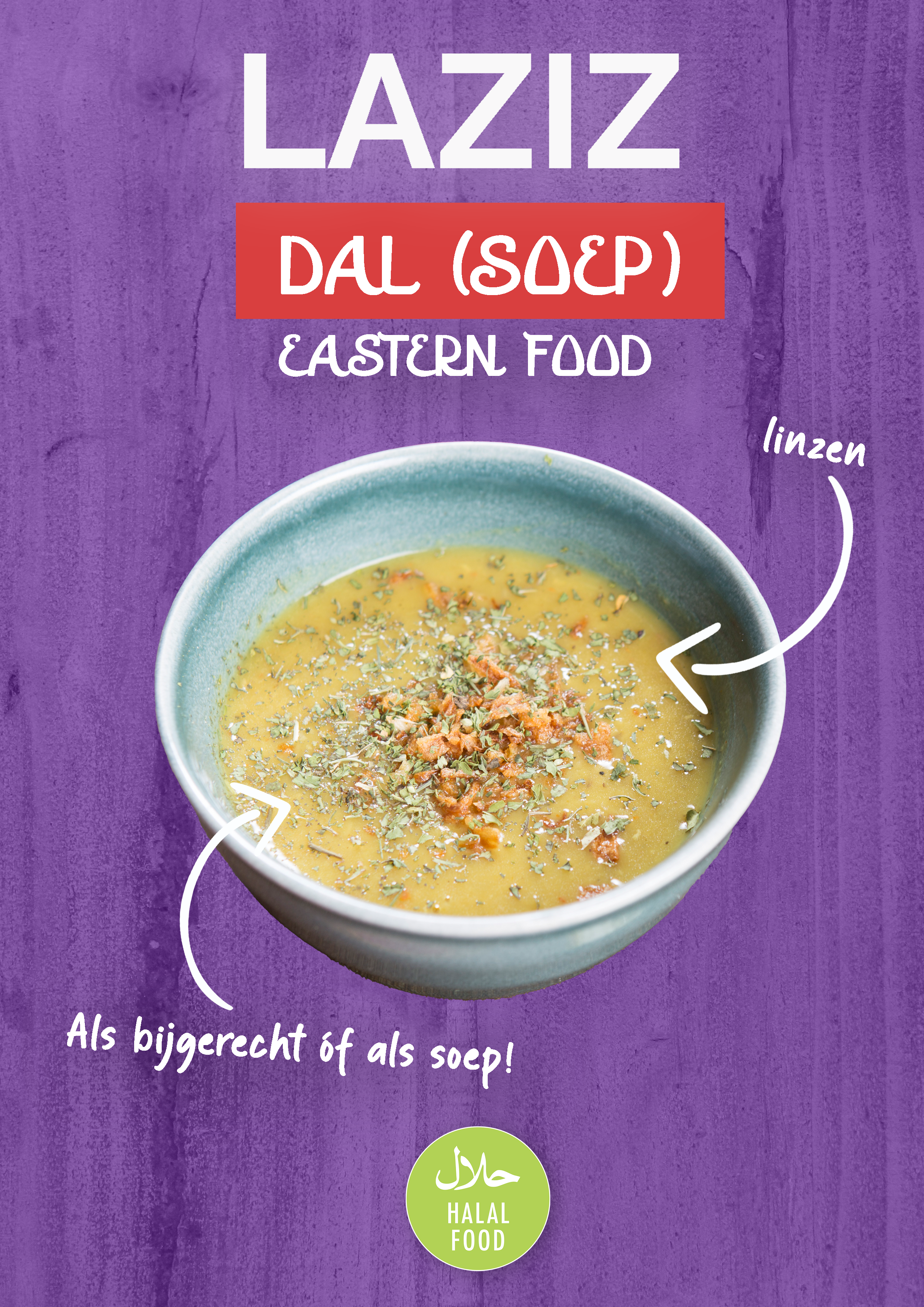 DAL (Soep óf Bijgerecht)